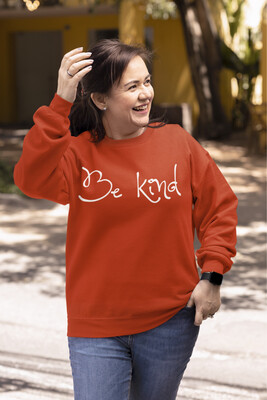 Be Kind - Crewneck Sweatshirt