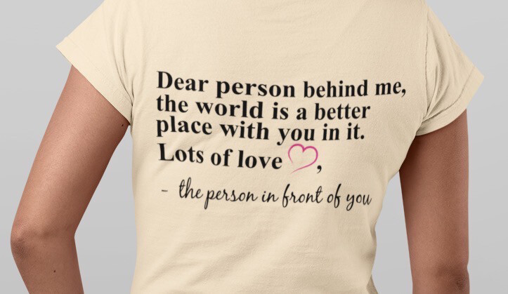 Dear person behind me… - T-Shirt