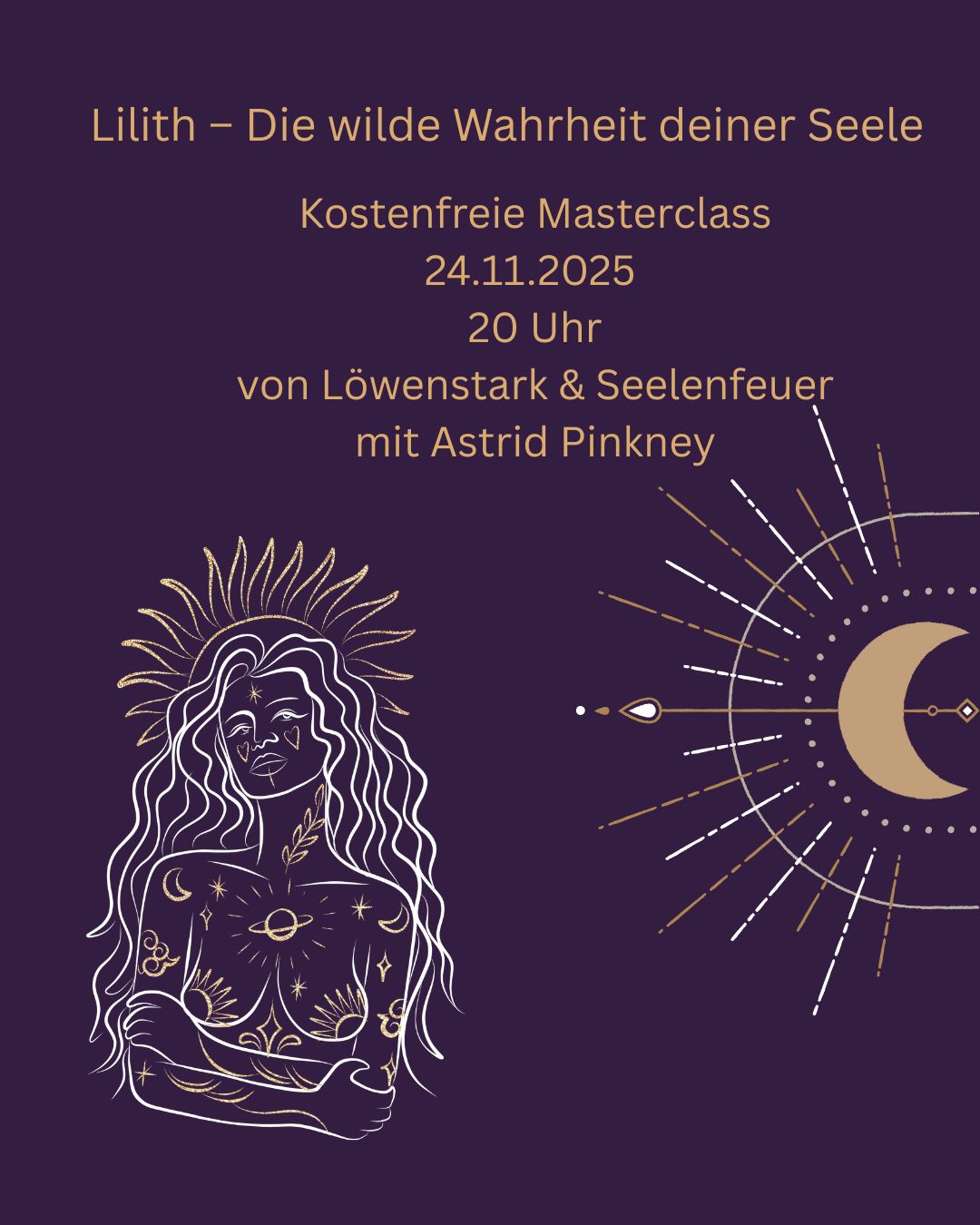 Lilith – Die wilde Wahrheit deiner Seele - kostenfreie Masterclass Lilith – Die wilde Wahrheit deiner Seele - kostenfreie Masterclass