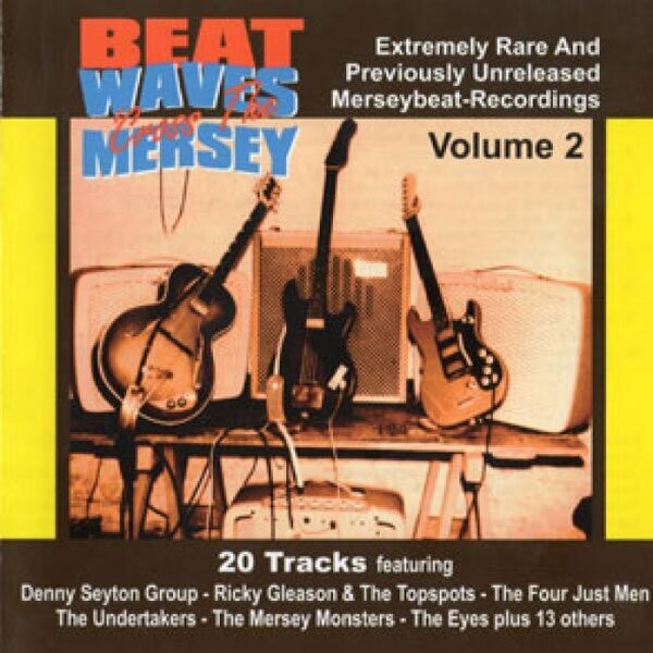 Beat Waves 'Cross The Mersey Vol 2