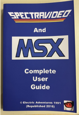 Spectravideo & MSX Complete User Guide Book (Signed)