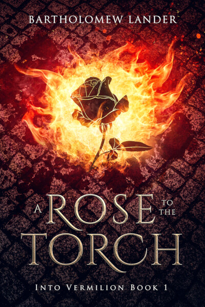 A Rose to the Torch (eBook)