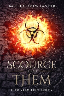 A Scourge Upon Them (eBook)