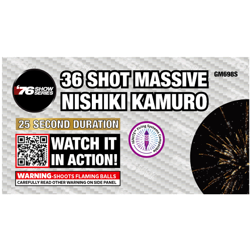 36 Shot Massive Nishiki Kamuro