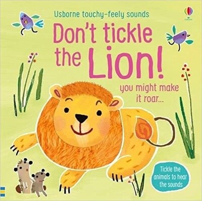 Don't tickle the lion!