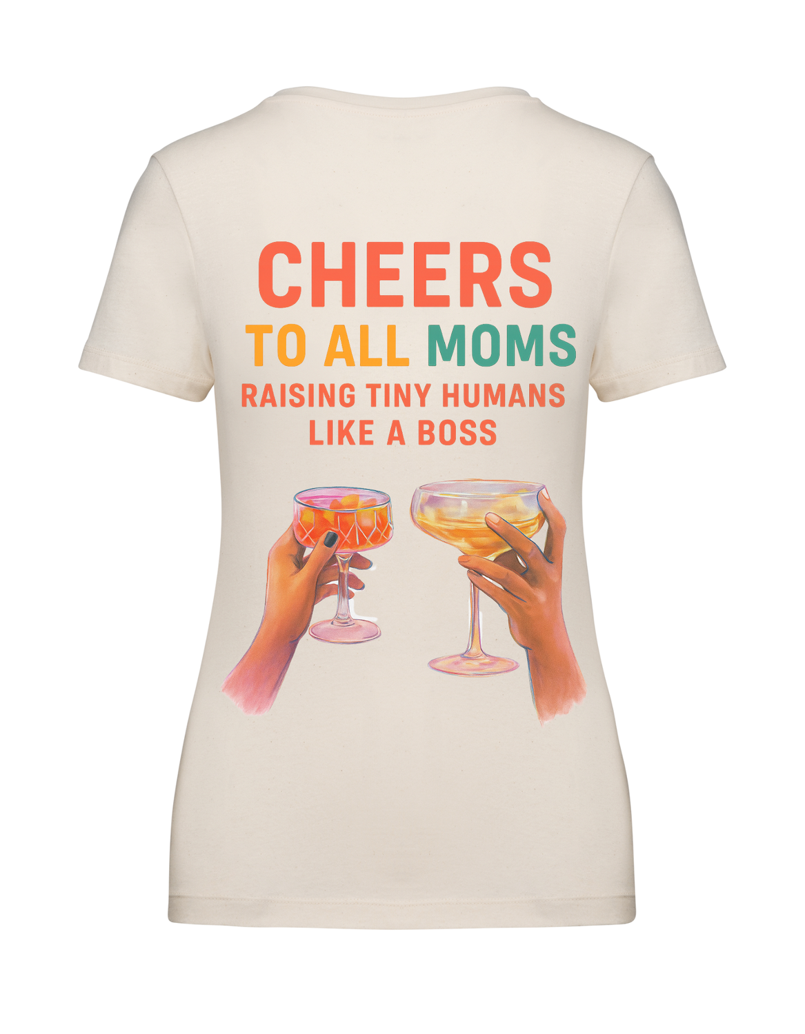 Dames T-shirt - Cheers to all moms