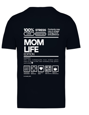 Unisex T-shirt Mom life Edition