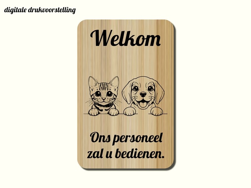 Decoratie - Welkom, ons personeel zal u bedienen - 140 x 220mm