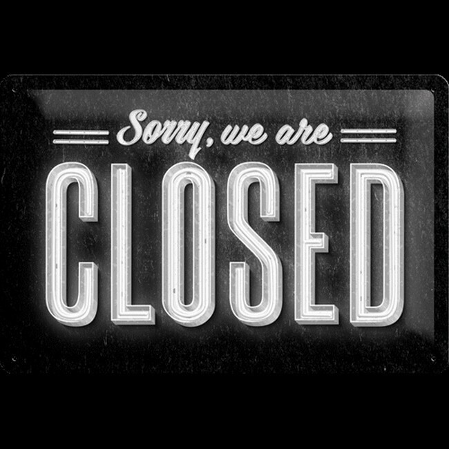Sorry, we are CLOSED (1907)