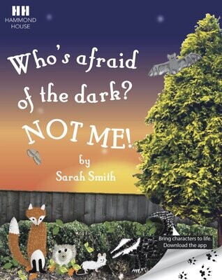 WHO'S AFRAID OF THE DARK? NOT ME!