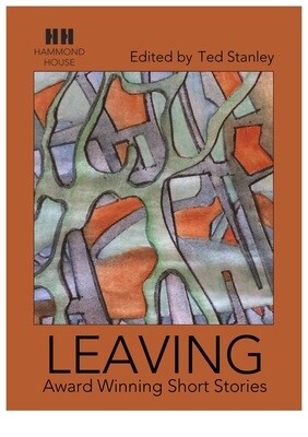 LEAVING: Award Winning Short Stories
