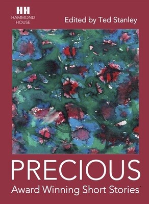 PRECIOUS: Award Winning Short Stories