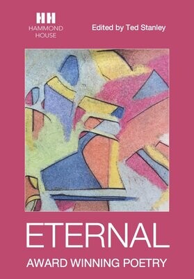 ETERNAL - Award Winning Poetry