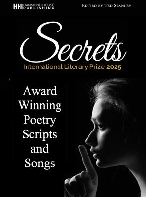 SECRETS Award-Winning Poetry Scripts and Songs: Hardback Edition- Pre order now for delivery 2026