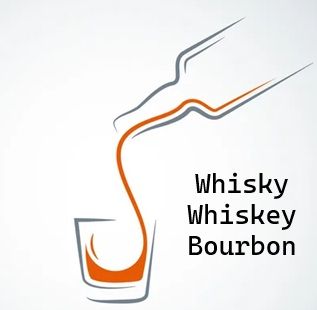 Whisky &amp; Bourbon