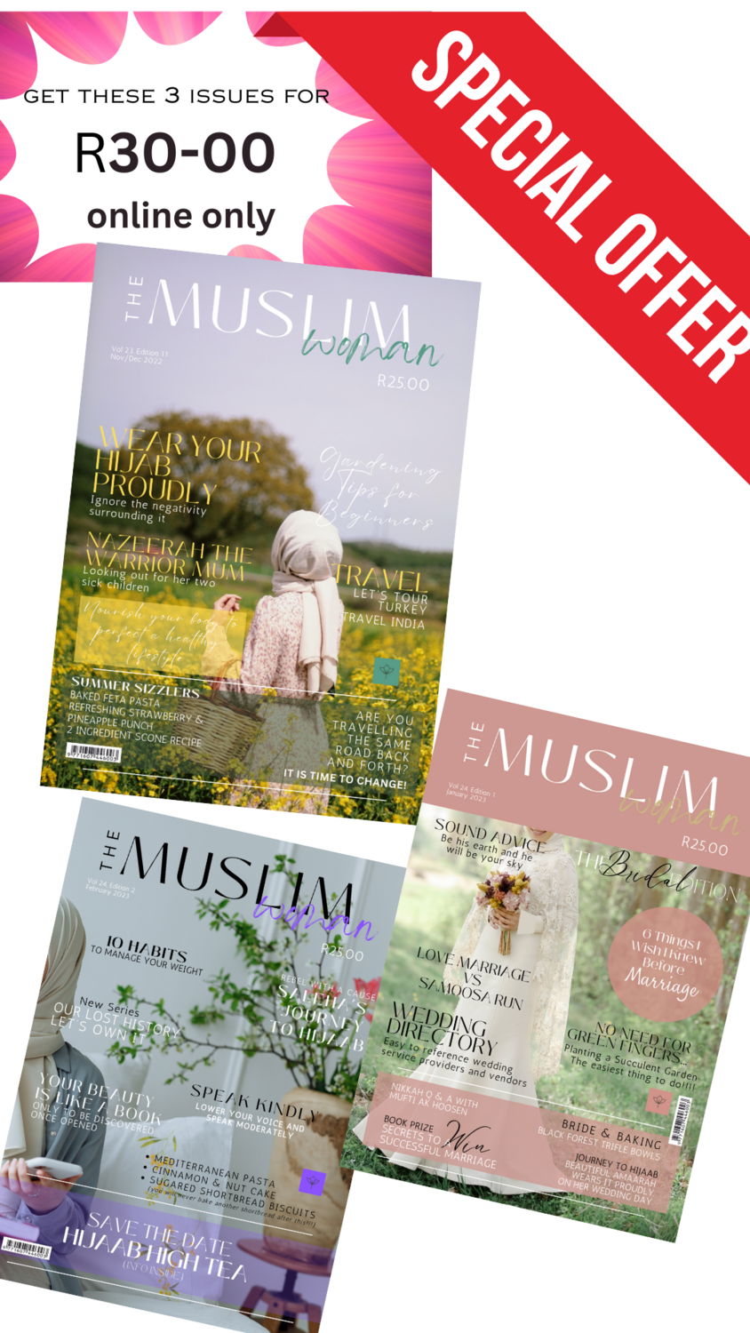 The Muslim Woman magazine - 3 issues at a giveaway price
