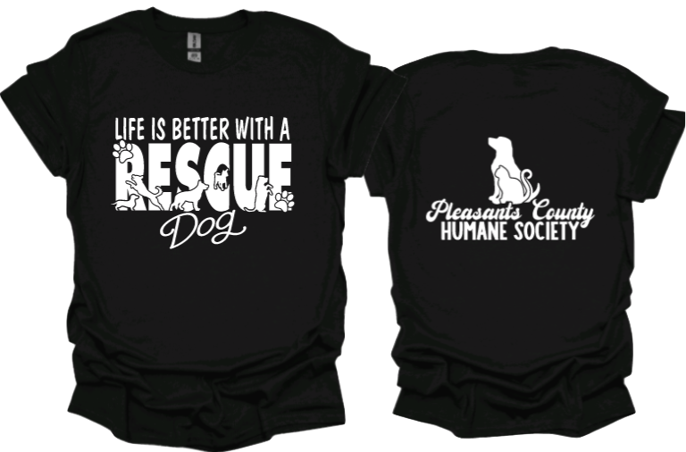 Life is better with a rescue dog unisex tshirt or crewneck sweatshirt with logo on back