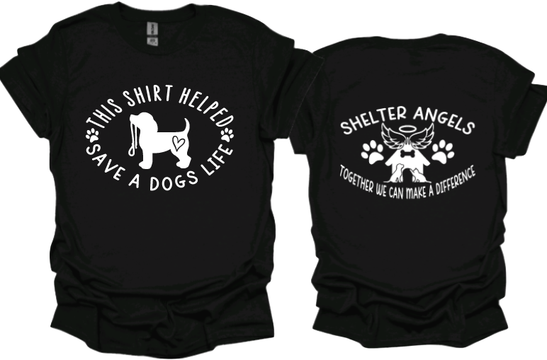 This shirt helped save a dogs life Unisex tshirt or crewneck sweatshirt with option for rescues logo on back