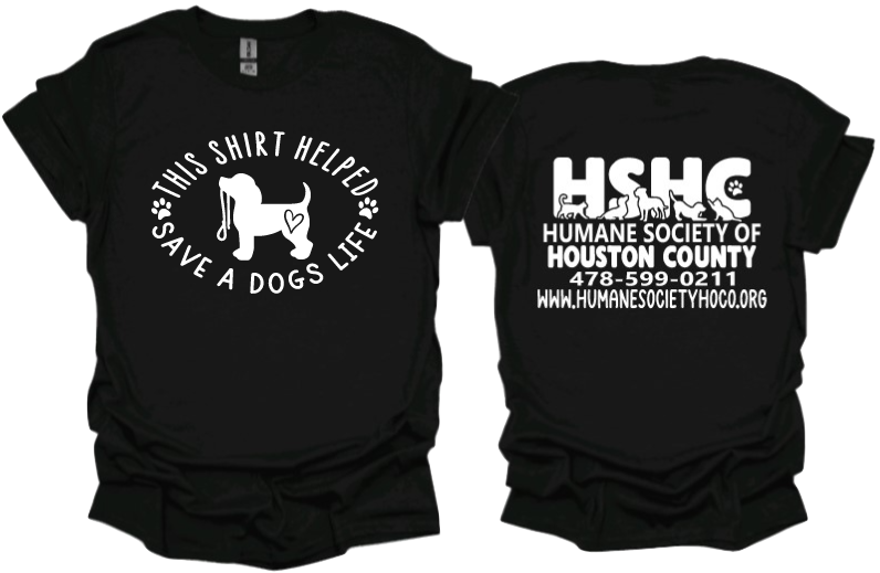 This shirt helped save a dogs life Unisex tshirt or crewneck sweatshirt with HSHC logo on back