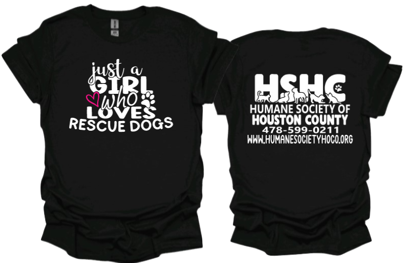 Just a girl who loves rescue dogs unisex Tshirt or crewneck sweatshirt with HSHC Logo on back