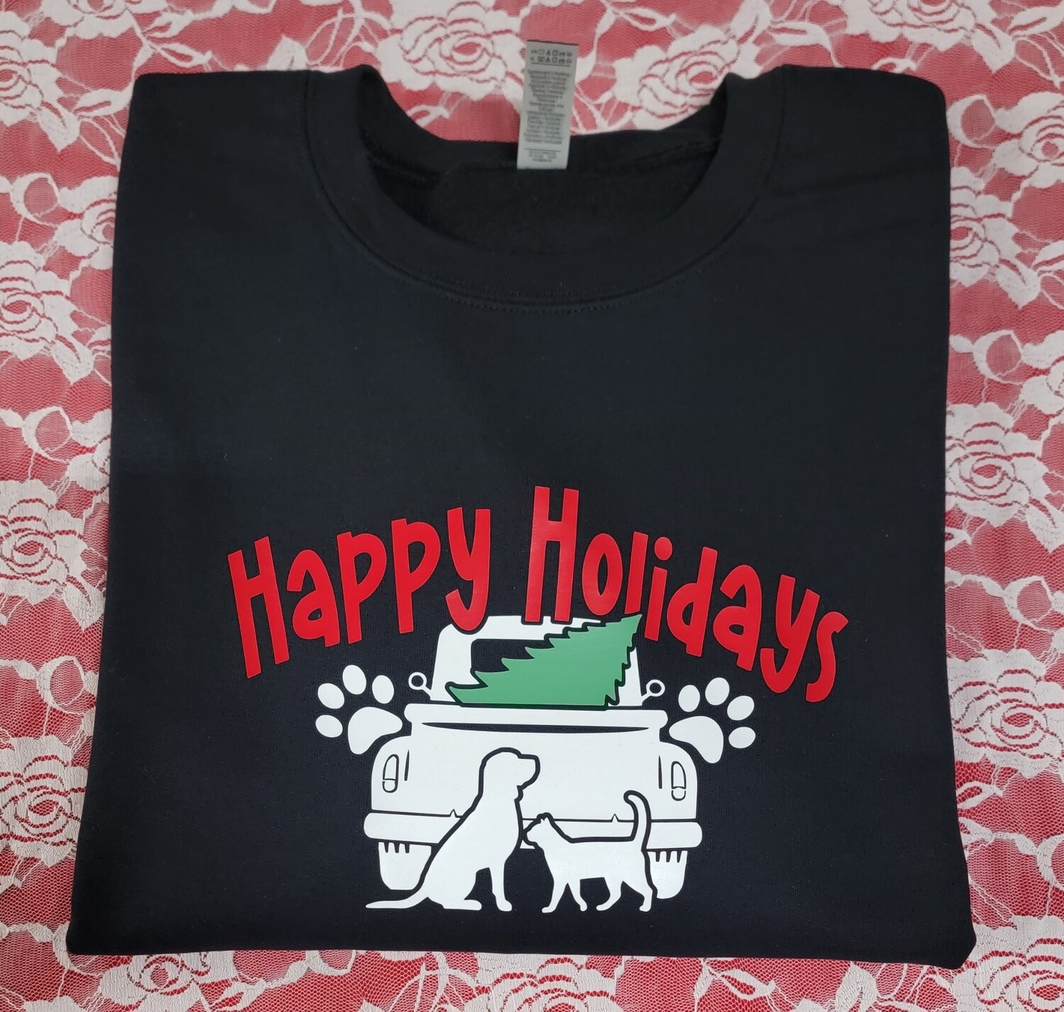 Happy Holidays with Dog and Cat 
Unisex Tshirt or Sweatshirt
With Claws and Paws Rescue Logo on back