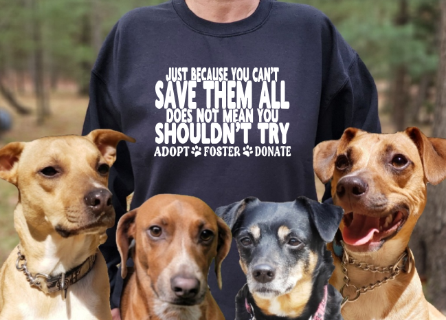 &quot;Just because you cant save them all doesnt mean you shouldnt try&quot;
Tank Top/Tshirt/Sweatshirt/Hoodie