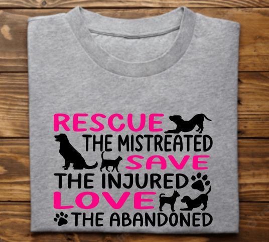 &quot;Rescue Save Love&quot;
Tank Top/Tshirt/Sweatshirt/Hoodie
