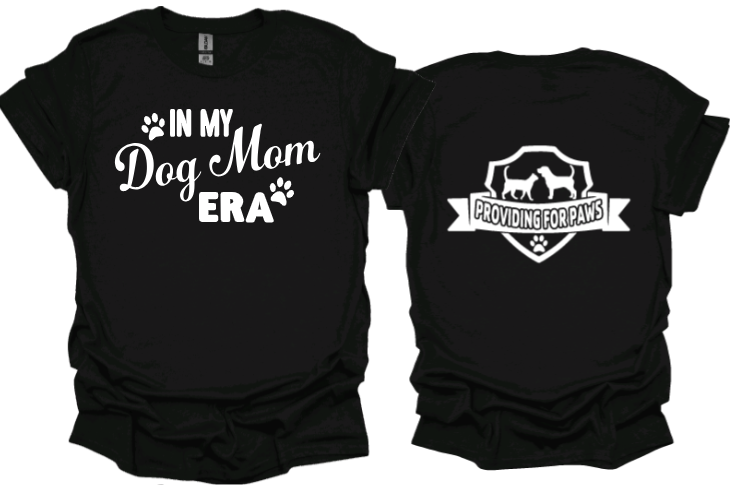 In my Dog Mom Era Unisex Tshirt or crewneck sweatshirt with Logo on back