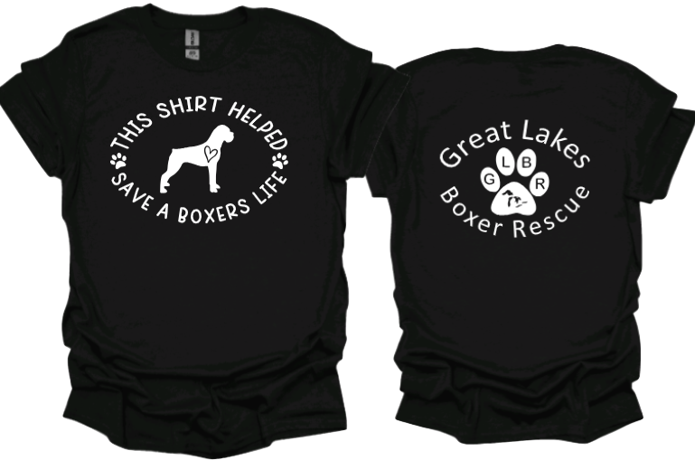 This shirt helped save a boxers life with Great Lakes Boxer Rescue on Back Unisex Tshirt or Crewneck Sweatshirt