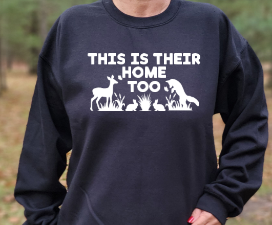 This is their home too with Nottingham Nature Nook logo on back Unisex Tshirt or Sweatshirt