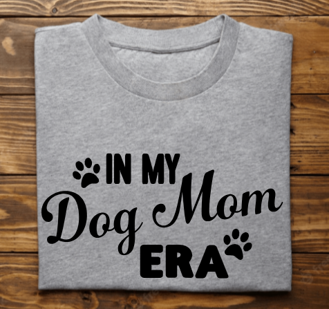 In my Dog Mom Era Unisex tshirt or crewneck sweatshirt with logo on back
