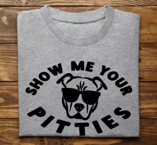 Show me your Pitties Unisex tshirt or crewneck sweatshirt with option for ARAR Logo on back
