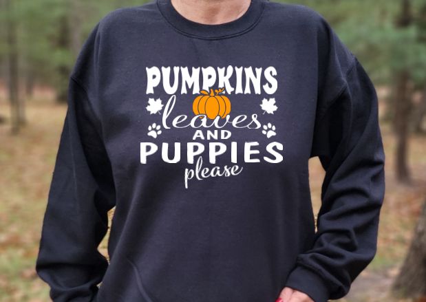 Pumpkins leaves and puppies please Unisex Tshirt Or Crewneck sweatshirt with option for providing for paws on back