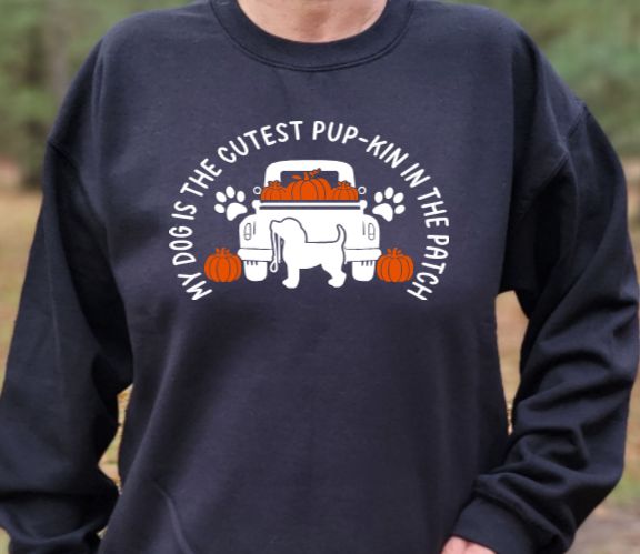 My dog is (dogs are) the cutest pupkin in the patch Unisex Tshirt Or Crewneck sweatshirt with option for providing for paws on back