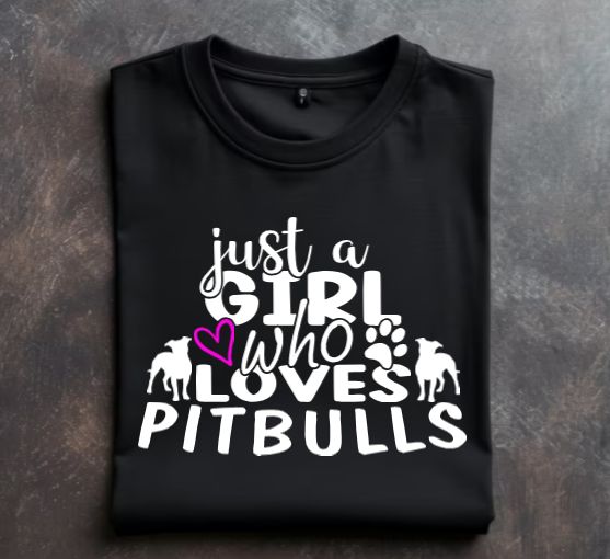 Just a Girl who loves Pitbulls Unisex tshirt or crewneck sweatshirt with option for Great Lakes Bully Brigade Logo on back