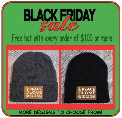BLACK FRIDAY DEAL!  Free hat with every purchase of $100 or more (Not including shipping charges)