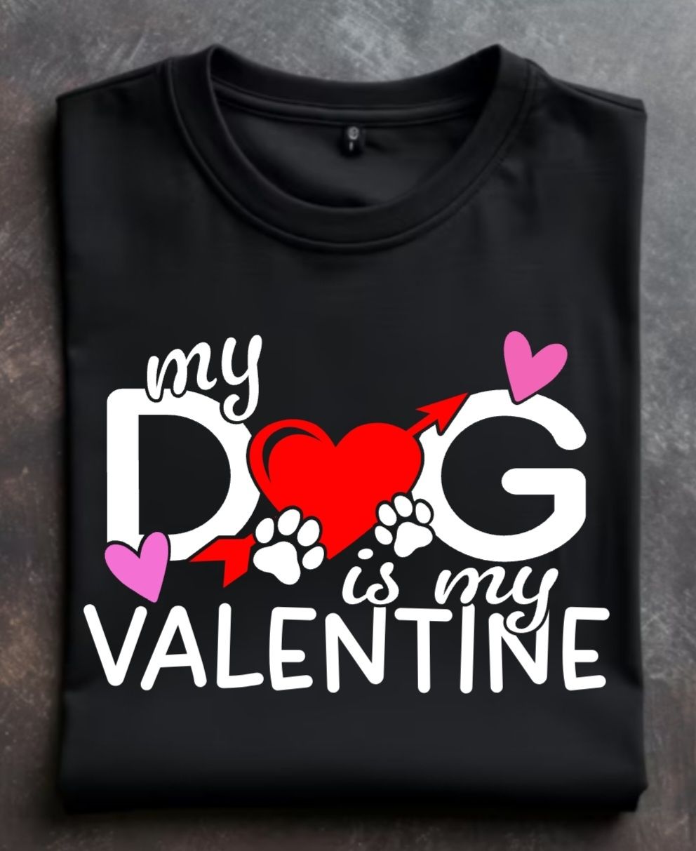 My Dog is my Valentine Unisex Tshirt or Crewneck Sweatshirt with option for GLBR logo on back