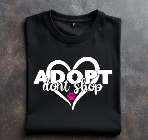 Adopt Dont Shop Unisex Tshirt or Crewneck Sweatshirt with option for Rescues logo on back