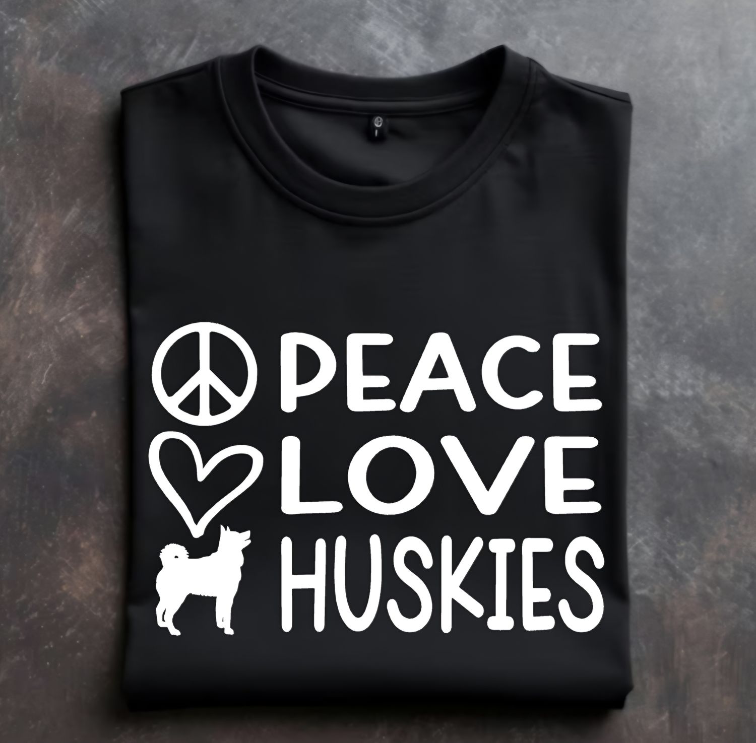 Peace Love Huskies Tshirt/Sweatshirt/Hoodie