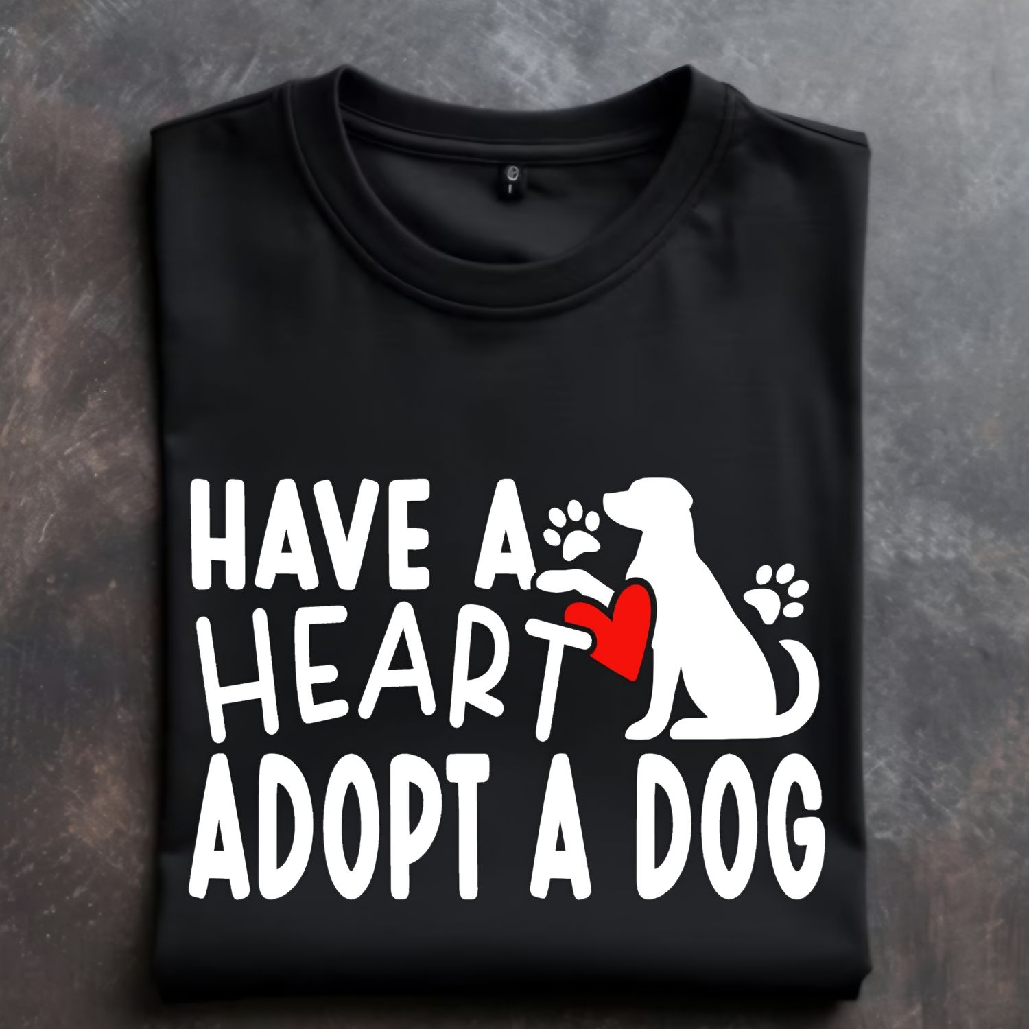 Have a Heart Adopt a Dog Unisex Tshirt or Crewneck Sweatshirt with option for rescues logo on back