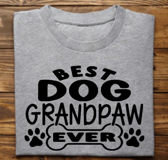 Best Dog Grandpaw Ever Unisex tshirt or crewneck sweatshirt with option for rescues logo on back