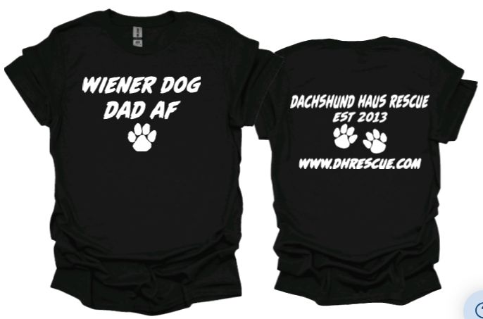 Wiener Dog Dad AF Unisex Tshirt or Sweatshirt