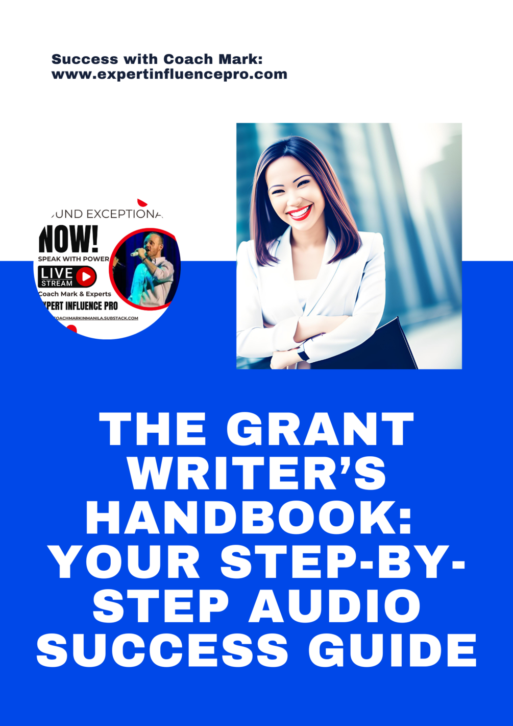 Grant Writing Success Basics - Start Winning Grants - Proven Audio Course For Non-Profits. E book and audio training course.