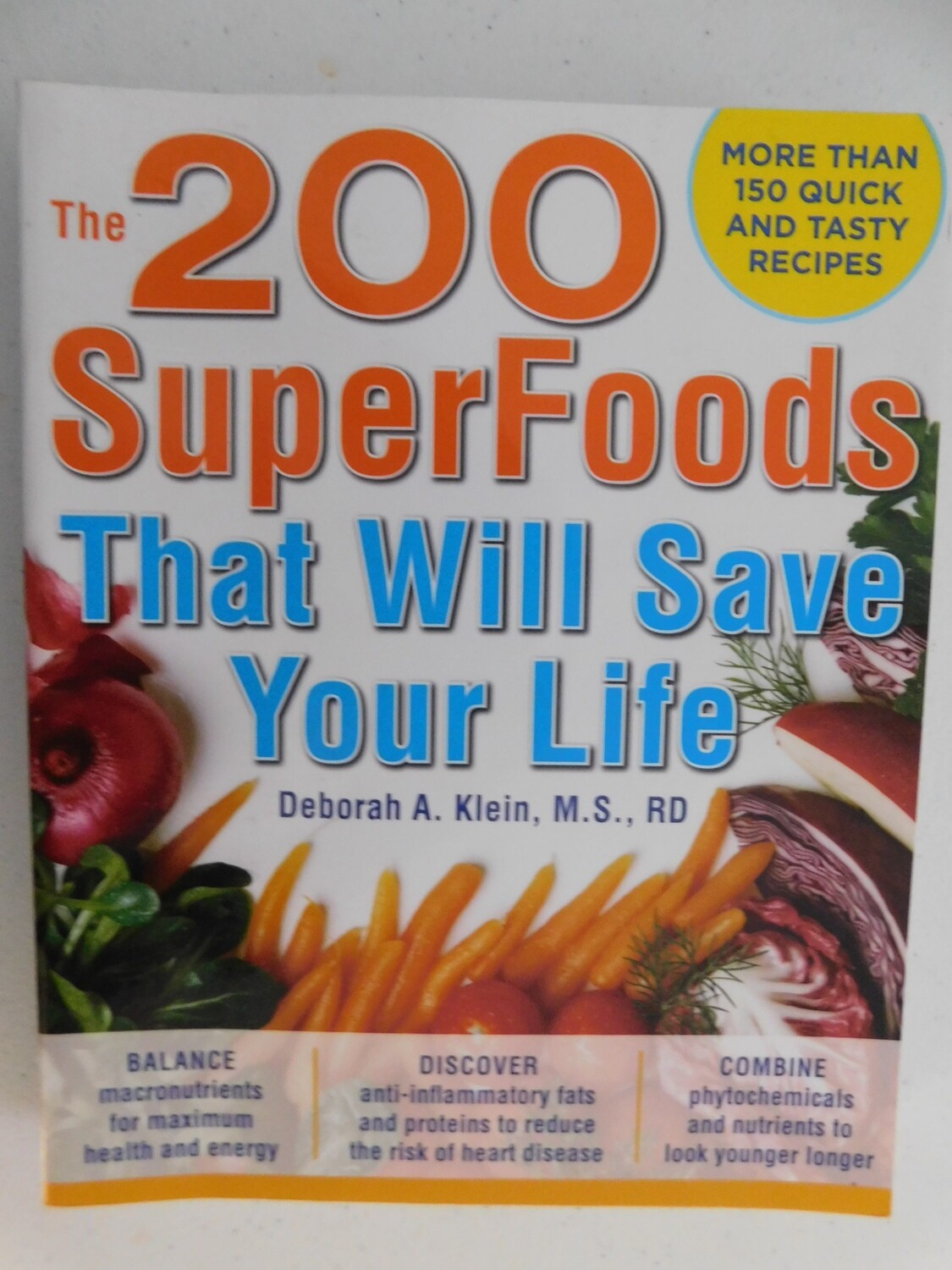 The 200 Superfoods That Will Save Your Life