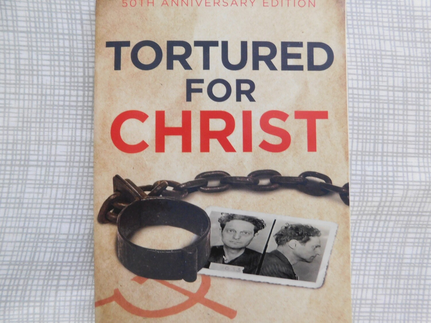 Tortured for Christ