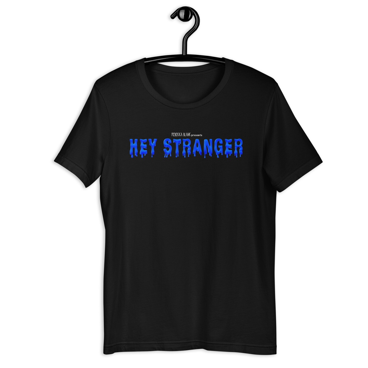 Unisex Hey Stranger Rocker T-Shirt
