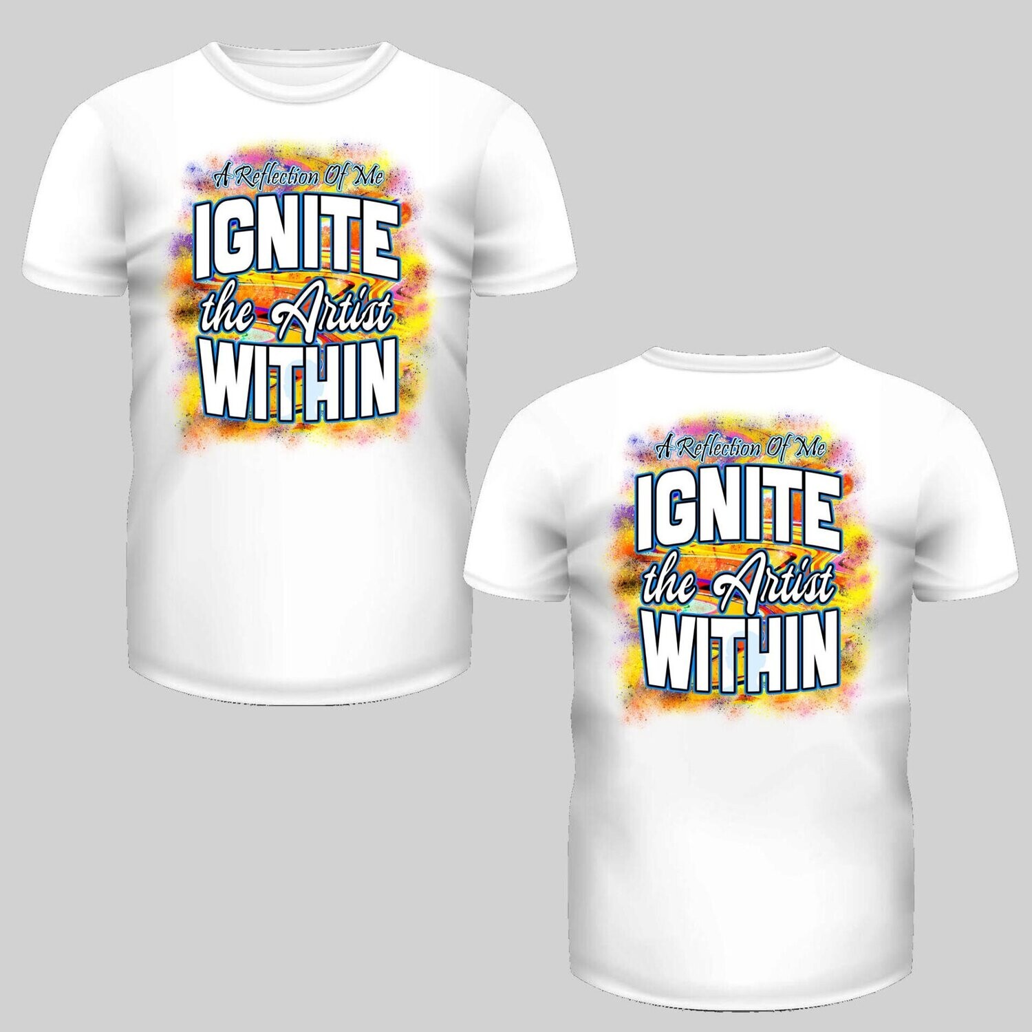 Ignite The Artist Within Apparel