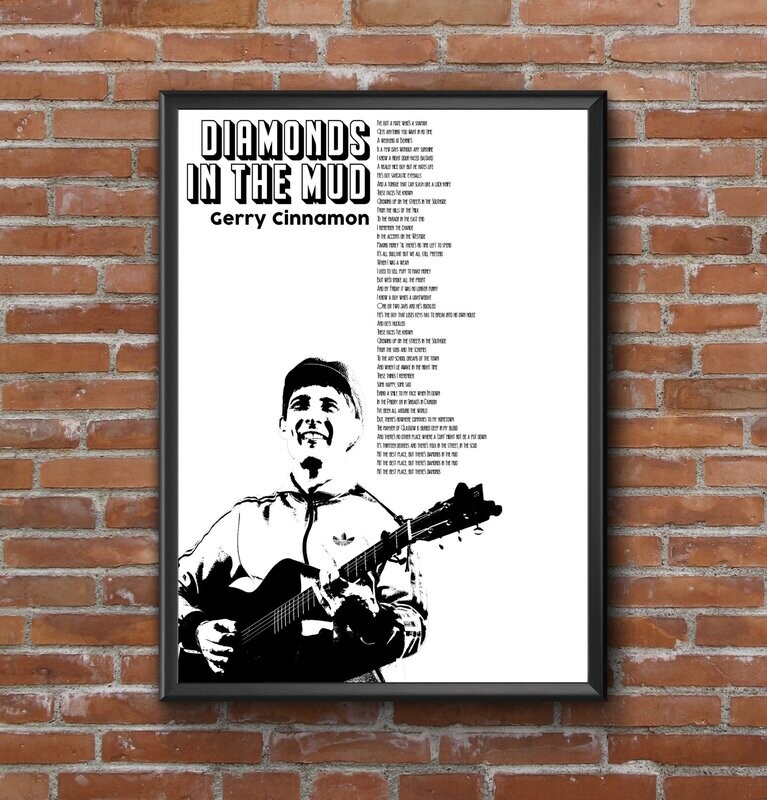 Gerry Cinnamon - Diamonds in the Mud - Black and White Portrait Lyric Print