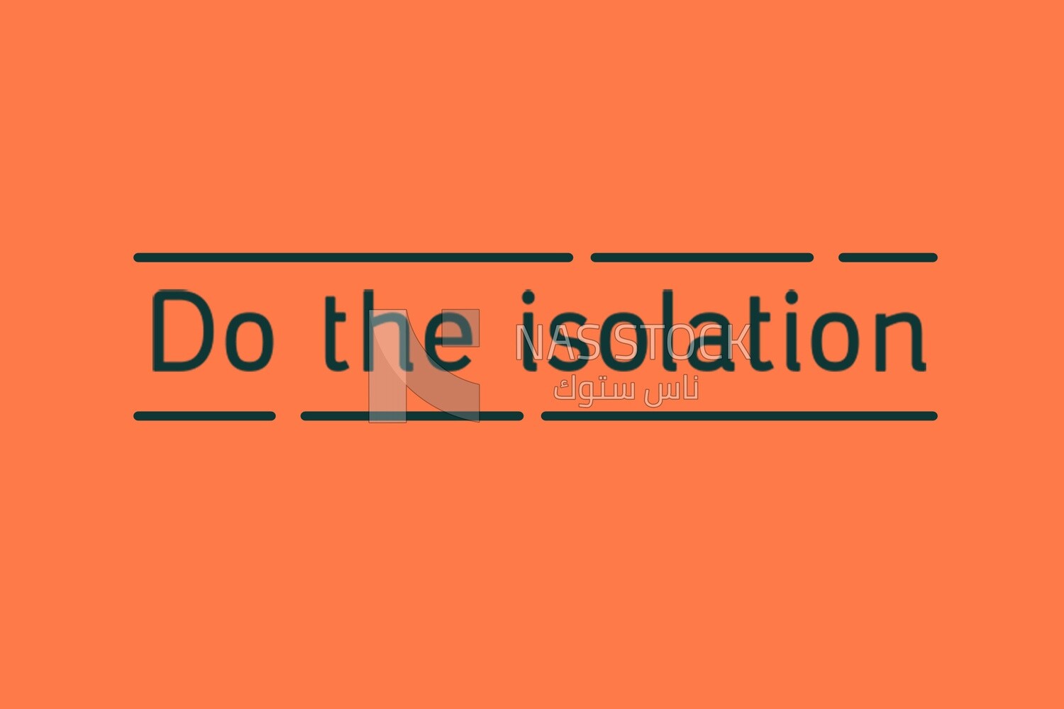 Do the isolation