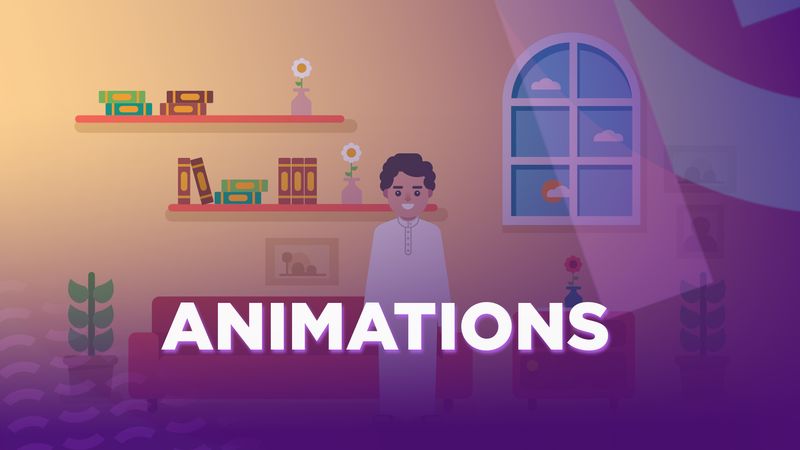 Animations